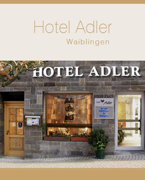 Stellenangebote Hotel Adler, Waiblingen Stellenangebote Hotel Adler, Waiblingen