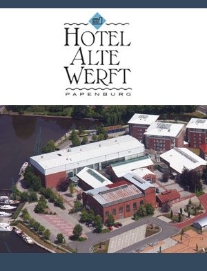 Stellenangebote Hotel Alte Werft GmbH & Co.KG, Papenburg Stellenangebote Hotel Alte Werft GmbH & Co.KG, Papenburg
